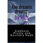 The dreams dreamt by kids - Paperback