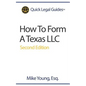 How To Form A Texas LLC - Paperback