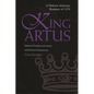 King Artus: A Hebrew Arthurian Romance of 1279 - Paperback