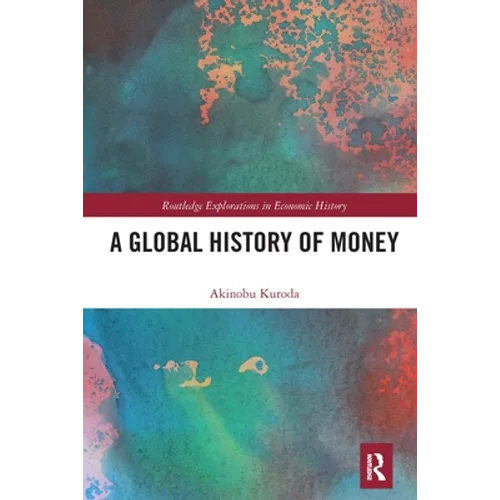 A Global History of Money - Paperback