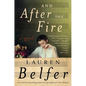 And After the Fire - Paperback