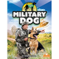 Military Dog - Library Binding