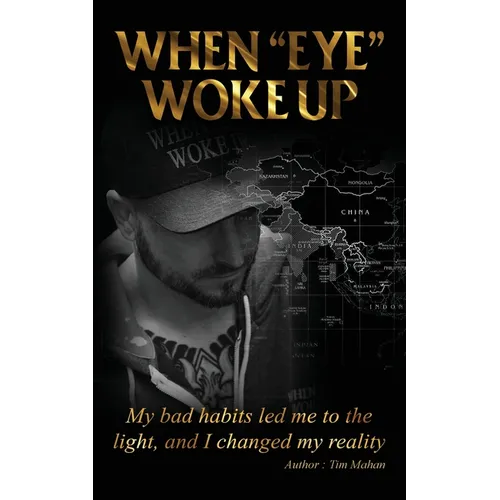 When Eye Woke Up - Paperback