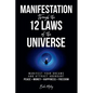 Manifestation Through the 12 Laws of the Universe - Paperback