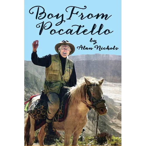Boy From Pocatello - Hardcover