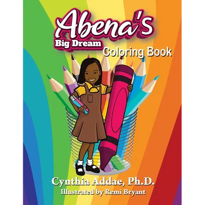 Abena's Big Dream Coloring Book - Paperback