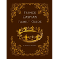 Prince Caspian Family Guide - Paperback