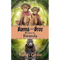 Banna and Bree Blown to Rwanda - Paperback