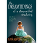 The Dreamtidings of a Disgruntled Starbeing: Life With a Psychopathic Brother - Hardcover