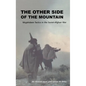The Other Side of the Mountain: Mujahideen Tactics in the Soviet-Afghan War - Hardcover