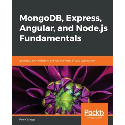 MongoDB, Express, Angular, and Node.js Fundamentals - Paperback