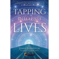 Tapping into Past Lives: Heal Soul Traumas and Claim Your Spiritual Gifts with Quantum EFT - Paperback