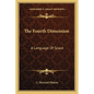 The Fourth Dimension: A Language Of Space - Paperback