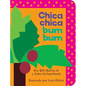 Chica Chica Bum Bum = Chicka Chicka Boom Boom - Board Book