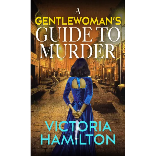 A Gentlewomans Guide to Murder - Library Binding