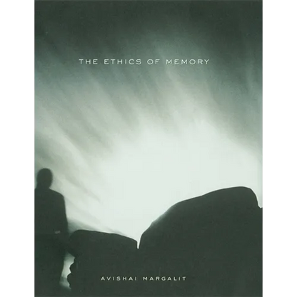 The Ethics of Memory - Paperback