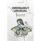 Ordinarily Unusual: The Quiet Reinvention of Ukrainian Women - Paperback