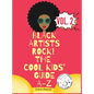 Black Artists Rock! The Cool Kids' Guide A-Z Volume 2 - Hardcover