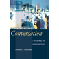 Changing the Conversation: A Third Way for Congregations - Paperback