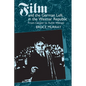 Film and the German Left in the Weimar Republic: From Caligari to Kuhle Wampe - Paperback