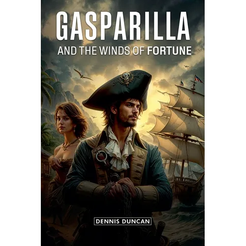 Gasparilla and The Winds of Fortune - Paperback