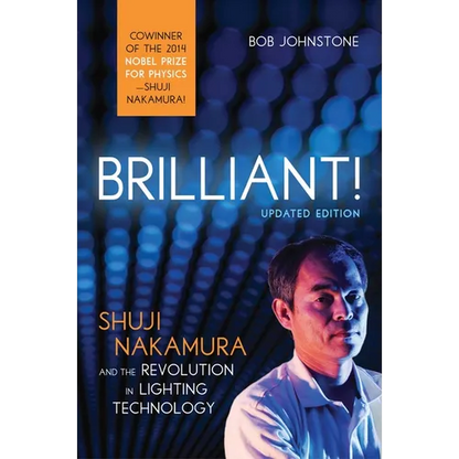 Brilliant!: Shuji Nakamura And the Revolution in Lighting Technology - Paperback