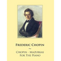 Chopin - Mazurkas For The Piano - Paperback
