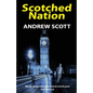 Scotched Nation - Paperback