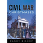 Civil War Christmases - Paperback