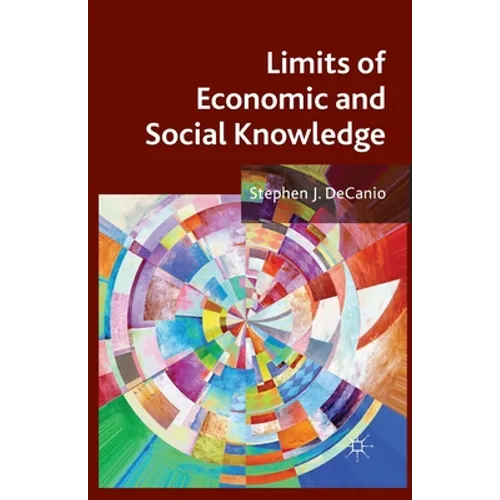 Limits of Economic and Social Knowledge - Paperback