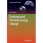 Underground Thermal Energy Storage - Paperback