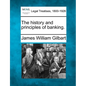 The History and Principles of Banking. - Paperback