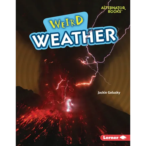 Weird Weather - Library Binding