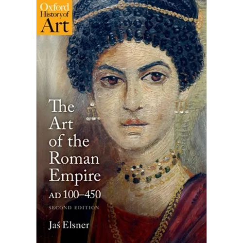 The Art of the Roman Empire: 100-450 AD - Paperback