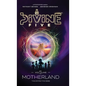 Divine Five - Volume 1 Motherland - Hardcover