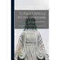 St Paul's Epistle to the Ephesians: a Revised Text and Translation With Exposition and Notes - Hardcover