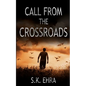 Call from the Crossroads - Paperback
