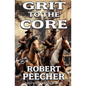 Grit to the Core: A Western Frontier Adventure - Paperback