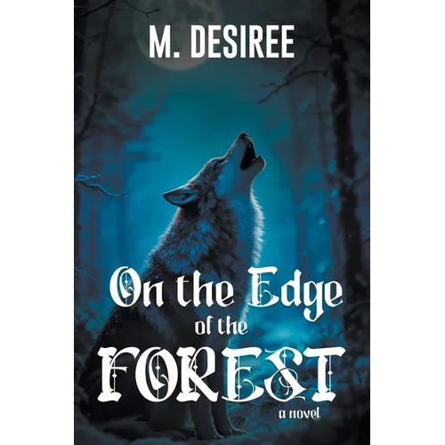 On The Edge Of The Forest - Paperback