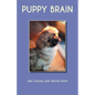 Puppy Brain: A real underdog story - Paperback