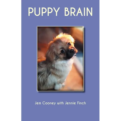 Puppy Brain: A real underdog story - Paperback