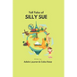 Tall Tales of Silly Sue - Paperback