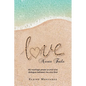 Love Never Fails: My marriage prayer journal and dialogue between me and God - Paperback