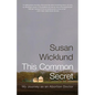 This Common Secret: My Journey as an Abortion Doctor - Paperback