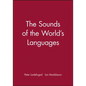 Sounds of the Worlds Languages - Paperback