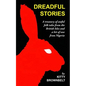 Dreadful Stories: A Treasury of Awful Folk Tales from the British Isles and a Bit of One from Nigeria - Paperback