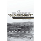 The Journey of Old Fremont, a Revolutionary War Rifle - Paperback