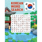 Korean Word Search: Learn 2,400+ Essential Korean Words Completing over 200 Puzzles - Paperback