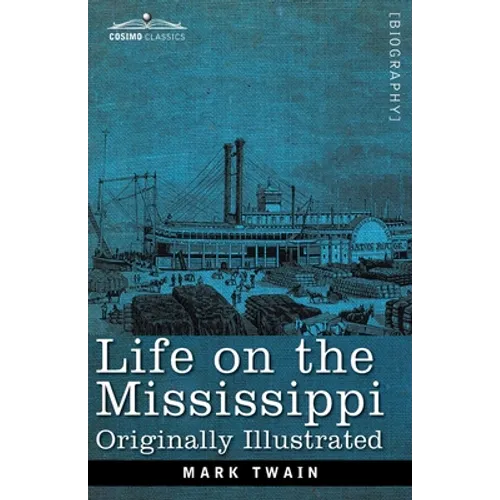 Life on the Mississippi - Paperback