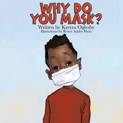 Why Do You Mask? - Paperback
